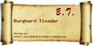 Burghard Tivadar névjegykártya